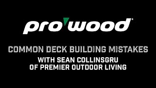 Common Deck Building Mistakes with Sean Collinsgru of Premier Outdoor Living
